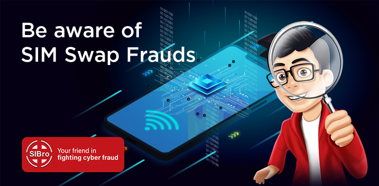 SIM Swap Frauds - Safeguard Your Financial Security